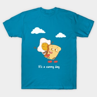 it's a sunny day T-Shirt